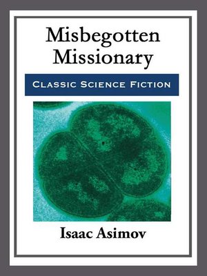 cover image of Misbegotten Missionary